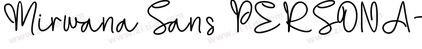 Mirwana Sans PERSONA字体转换